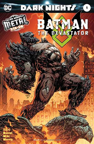Batman The Devastator #1 Foil-Stamped Cover (Dark Nights Metal Tie-In)