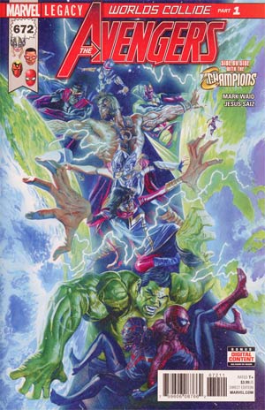 Avengers Vol 6 #672 Regular Alex Ross Cover (Worlds Collide Part 1)(Marvel Legacy)