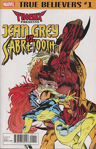 True Believers Phoenix Presents Jean Grey vs Sabretooth