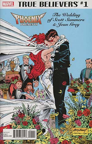 True Believers Phoenix Presents The Wedding Of Scott Summers & Jean Grey