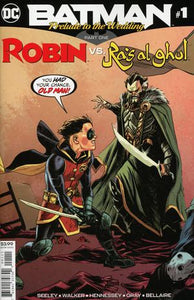 Batman Prelude To The Wedding Robin vs Ras Al Ghul #1