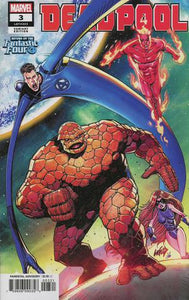 Deadpool Vol 6 #3 Cover B Variant Rob Liefeld Return Of The Fantastic Four Cover