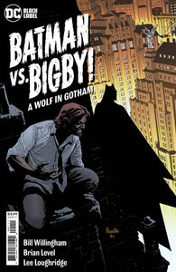 Batman Vs Bigby A Wolf In Gotham #1 Cover A Regular Yanick Paquette Cover
