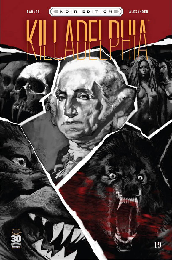 Killadelphia #19 Cover D Variant Jason Shawn Alexander Black & White Noir Edition