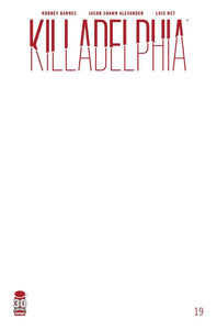 Killadelphia #19 Cover E Variant Blank Convention Cover