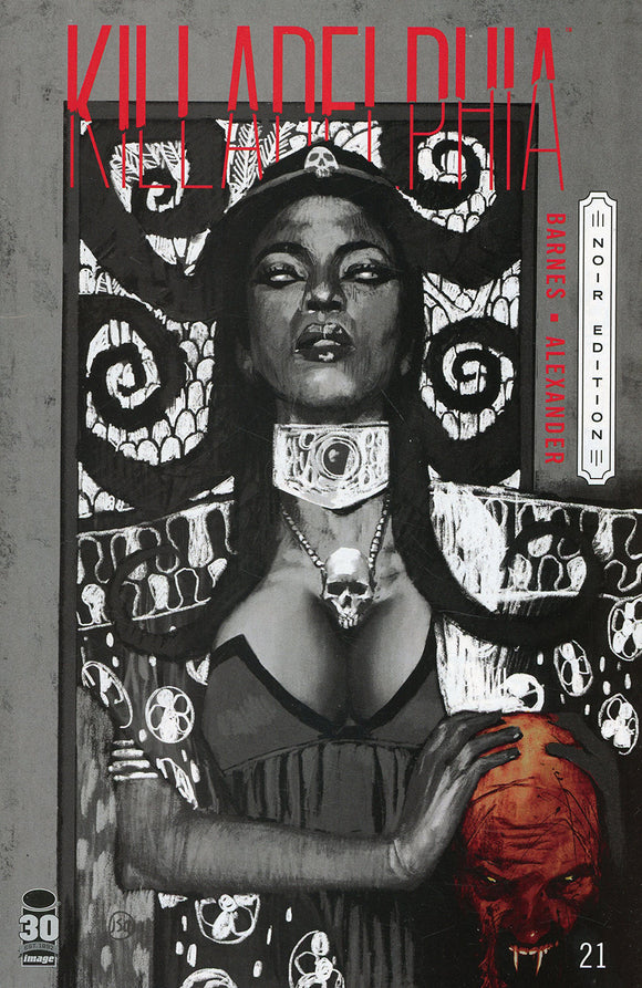 Killadelphia #21 Cover C Variant Jason Shawn Alexander Black & White Noir Edition