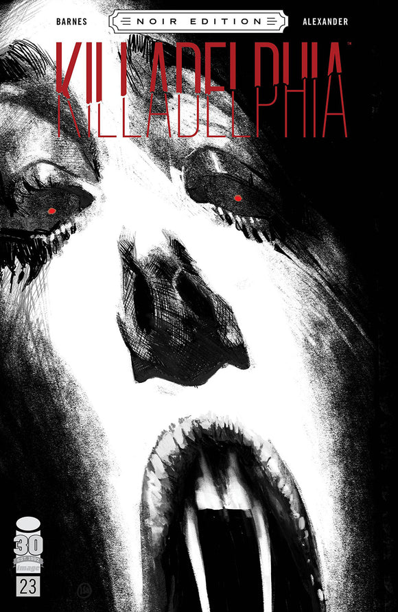 Killadelphia #23 Cover C Variant Jason Shawn Alexander Black & White Noir Edition