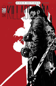 Killadelphia #24 Cover D Variant Jason Shawn Alexander Black & White Noir Edition