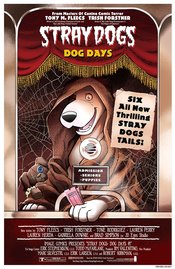 Stray Dogs Dog Days #1 Cover B Variant Trish Forstner & Tony Fleecs Horror Movie Cover