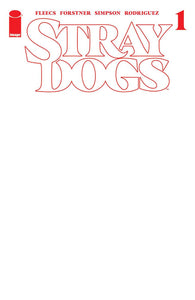 Stray Dogs #1 Cover I 5th Ptg Blank Variant Cover