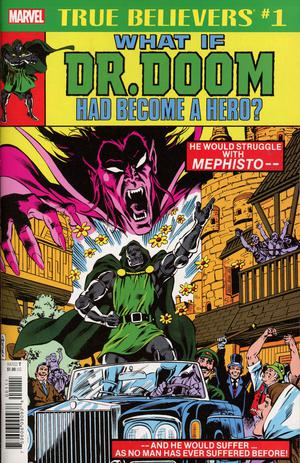 True Believers What If Dr Doom Had Become A Hero #1