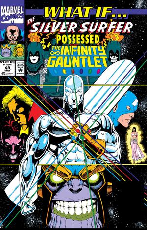 True Believers What If The Silver Surfer Had Possessed The Infinity Gauntlet #1