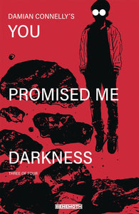 You Promised Me Darkness #3 Cover B Variant Damian Connelly Cover